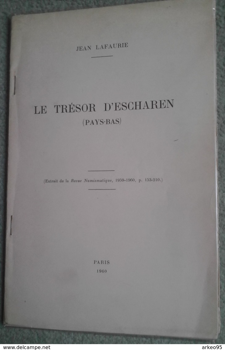 Jean Lafaurie, Le Trésor D’Escharen (mérovingien) - Livres & Logiciels