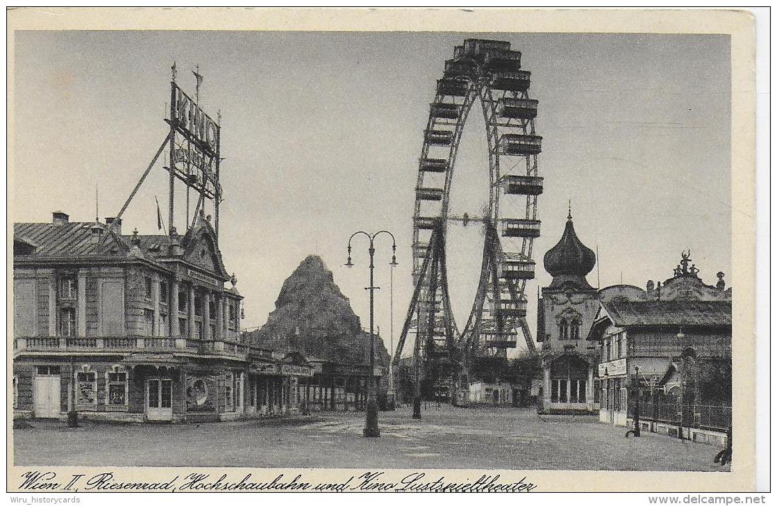 AK 0007  Wien - Riesenrad , Hochschaubahn Und Kino Lustspieltheater Um 1920-30 - Prater