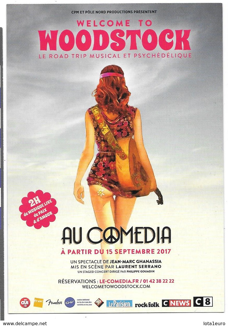 WELCOME TO WOODSTOCK - PARIS AU COMEDIA - 2017 - Voyage Au Pays Des Hippies - Theater