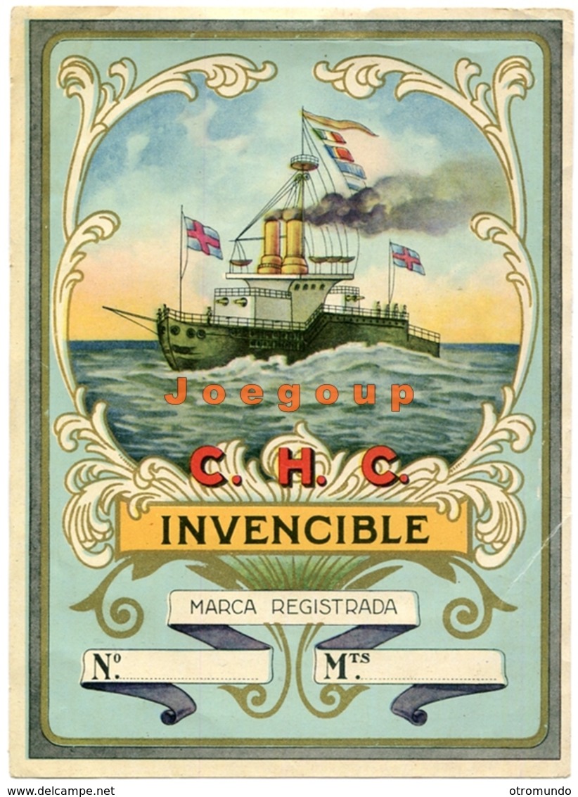 Antigua Etiqueta Hilo C. H. C. Invencible Ship Lithography Litografía Barco - Other & Unclassified