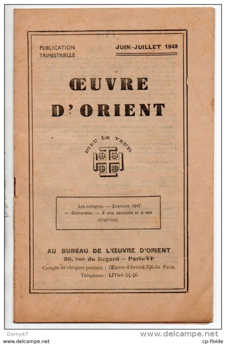 OEUVRE D'ORIENT . " DIEU LE VEUT " . COMPTES ET EXERCICE 1947 - Réf.n°244F - - Religion