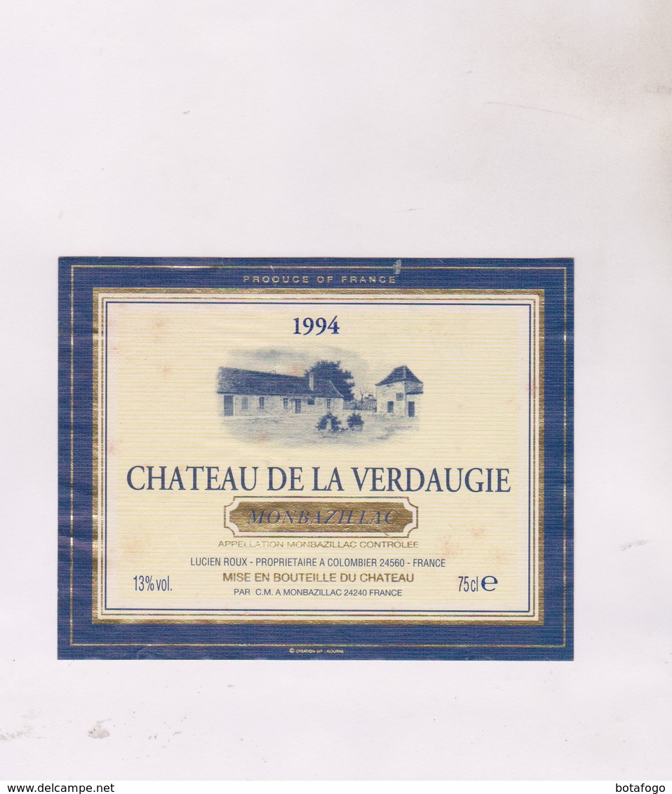 ETIQUETTE DE VIN MONBAZILLAC, CHATEAU DE LA VERDAUGIE En1994! - Monbazillac