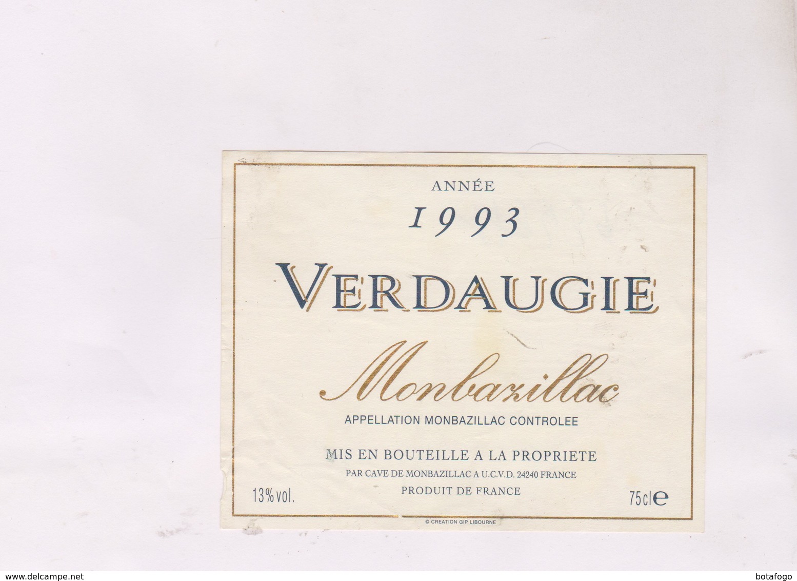 ETIQUETTE DE VIN MONBAZILLAC 1993! - Monbazillac