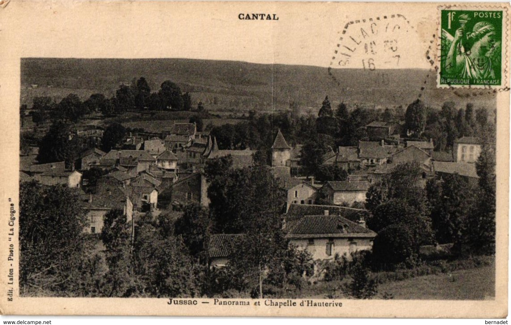 15 ... JUSSAC .. PANORAMA ET CHAPELLE D'HAUTERIVE - Jussac