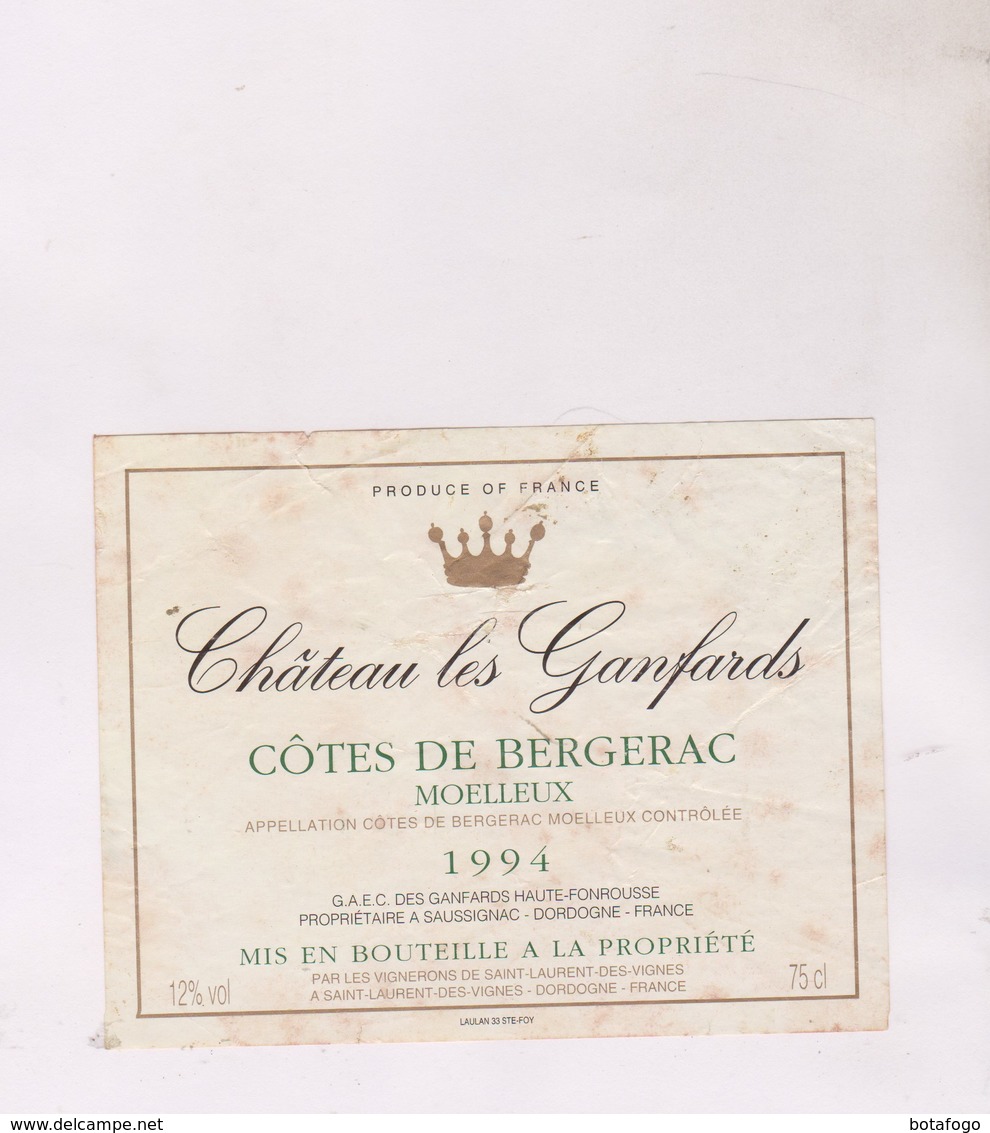 ETIQUETTE VIN  , BERGERAC, CHATEAU DE GANFARDS 1994 ! - Bergerac