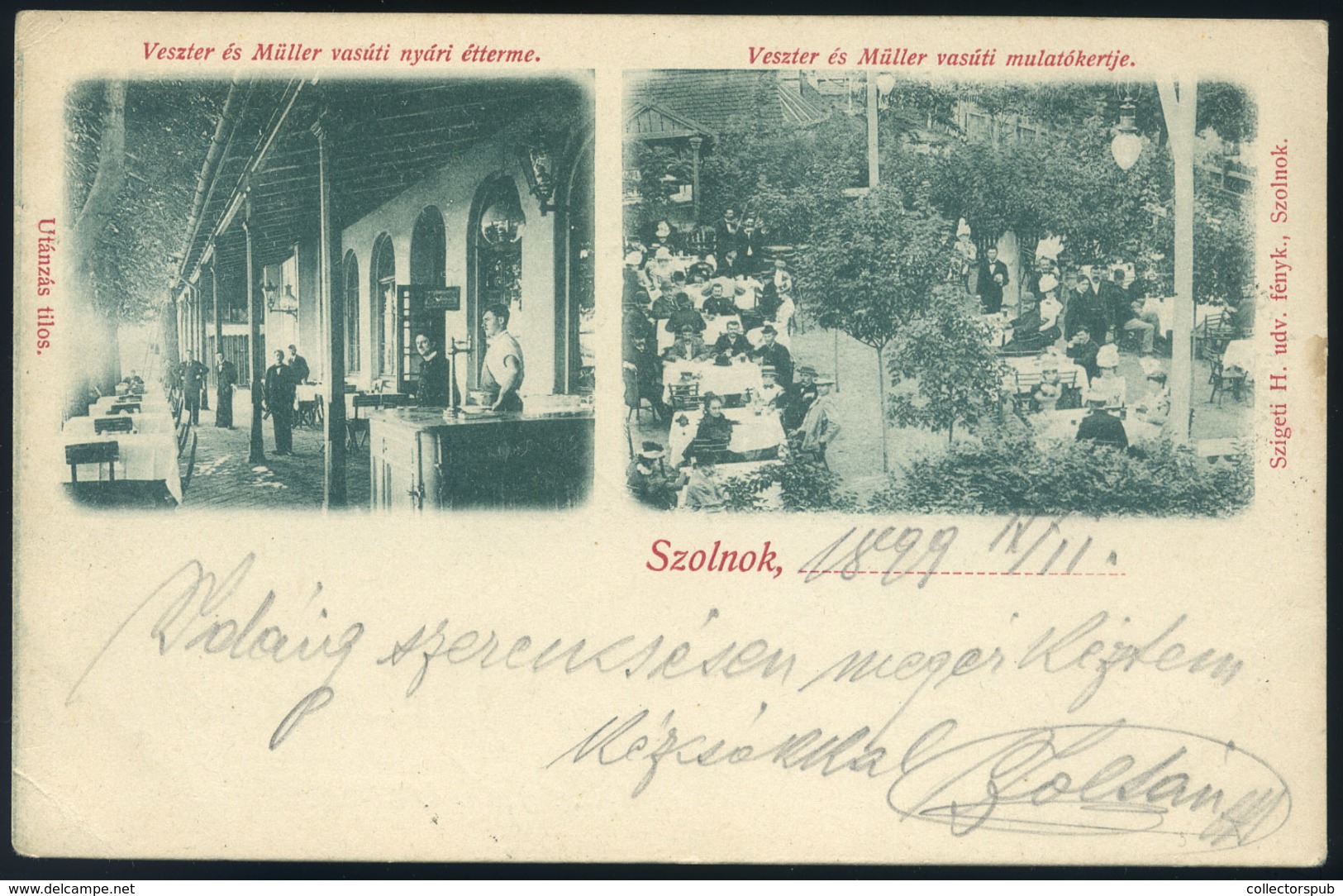 91852 SZOLNOK 1899. Vasúti étterem, Mulatókert, Régi Képeslap - Ungarn