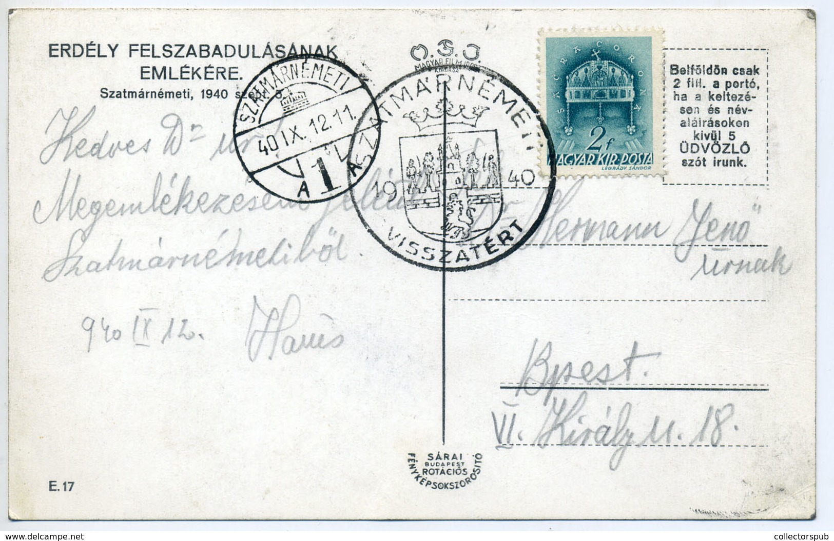 96305 SZATMÁRNÉMETI 1940. Visszatérés Fotós Képeslap - Hungary