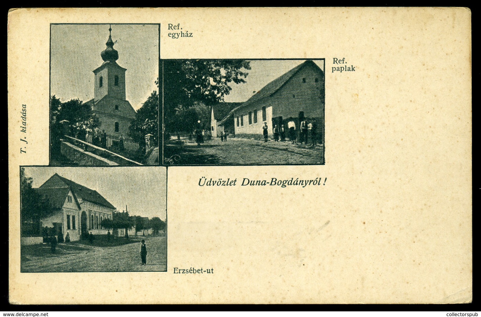 93593 DUNABOGDÁNY  1905. Cca. Régi Képeslap - Hongrie