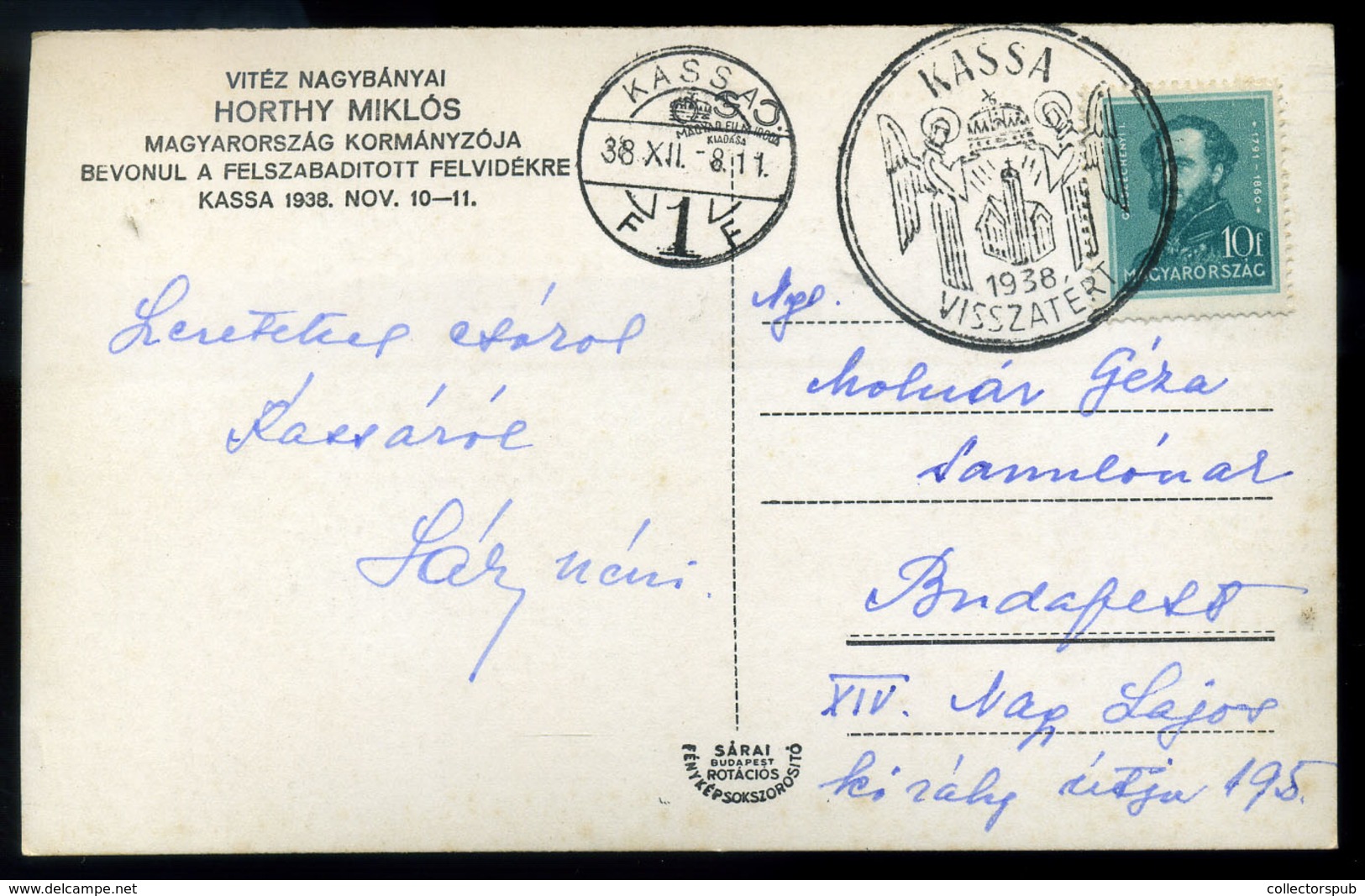 96665 KASSA 1938. Visszatérés Fotós Képeslap  /  KASSA 1938 Military Photo Vintage Pic. P.card HUNGARY / SLOVAKIA - Hongrie