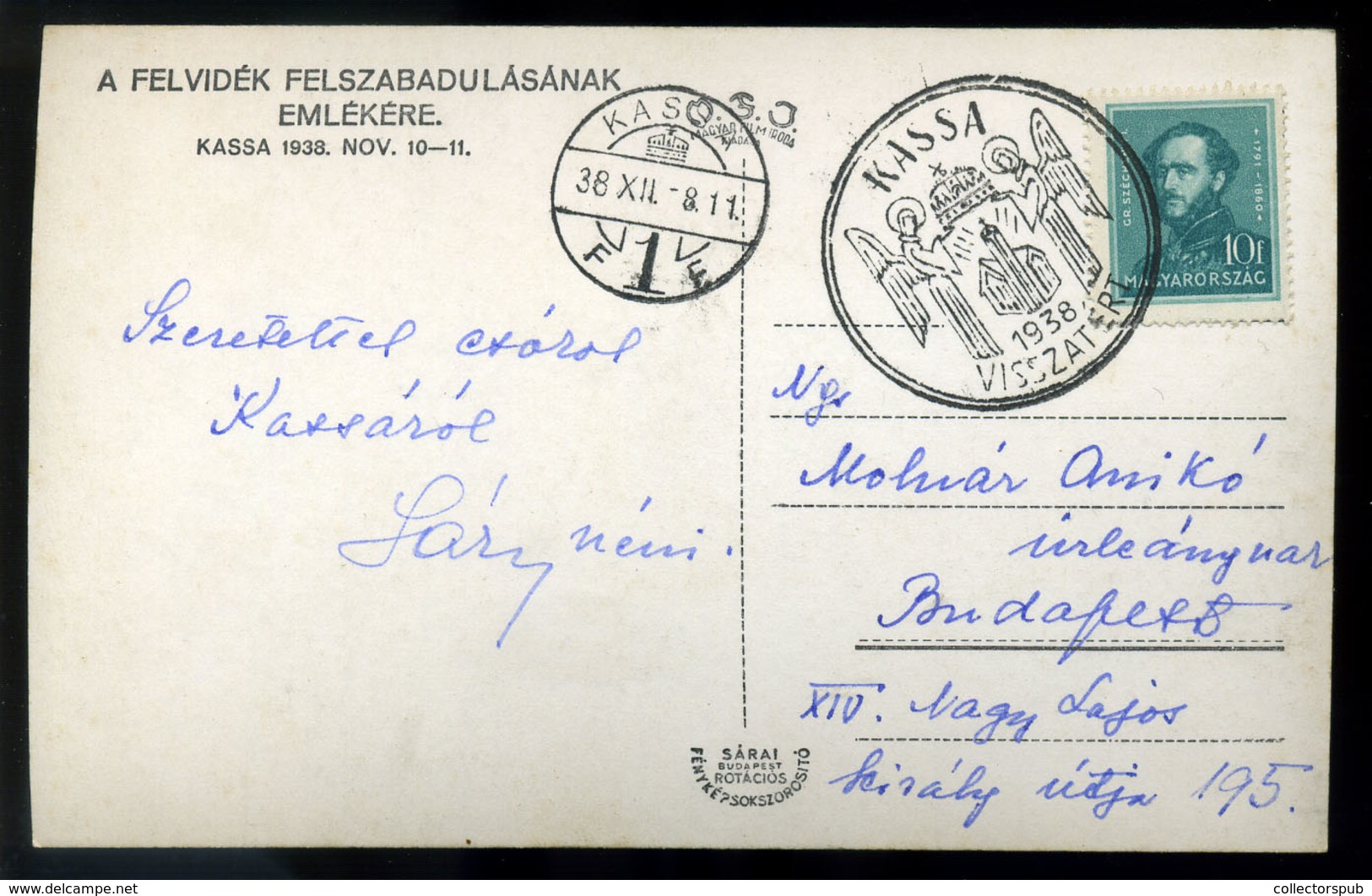 96664 KASSA 1938. Visszatérés Fotós Képeslap  /  KASSA 1938 Military Photo Vintage Pic. P.card - Ungarn
