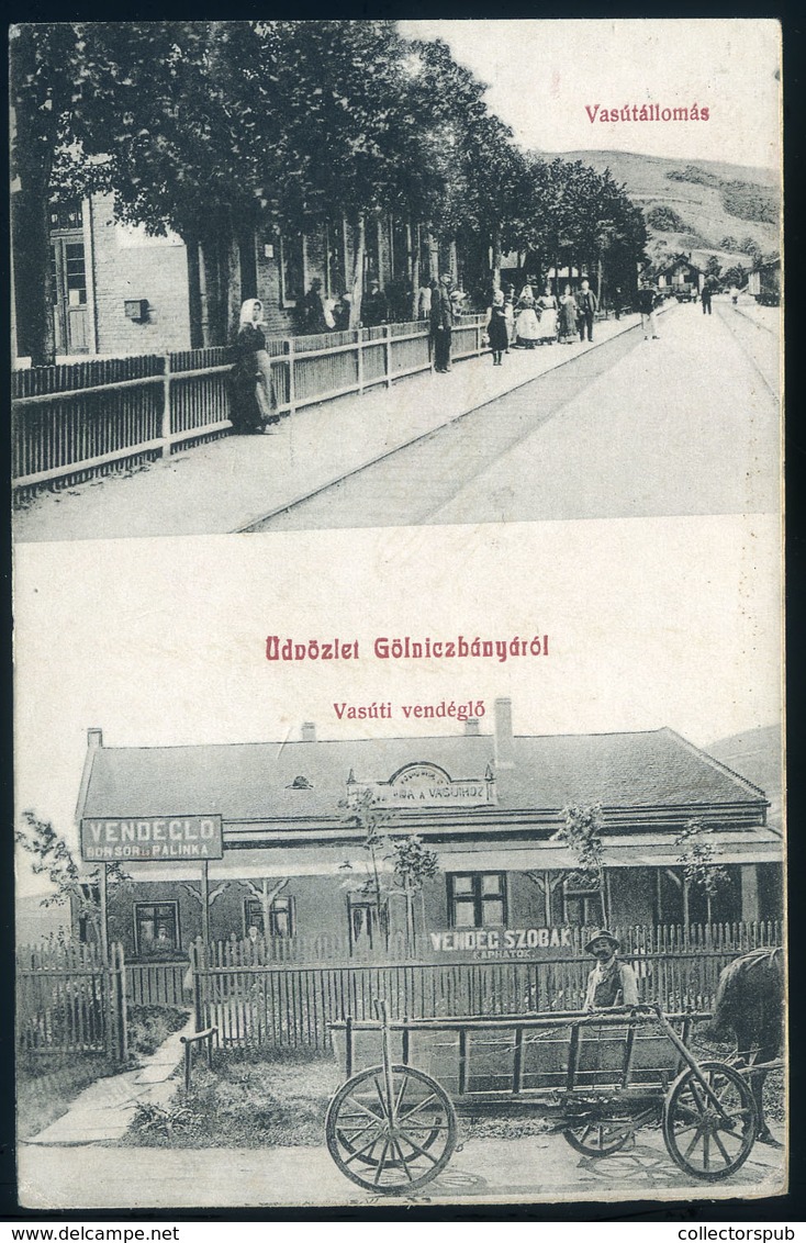 97262 GÖLNICBÁNYA 1915. Vasútállomás, Vasúti Vendéglő, Ritka, Régi Képeslap  / HUNGARY / SLOVAKIA - Hungary