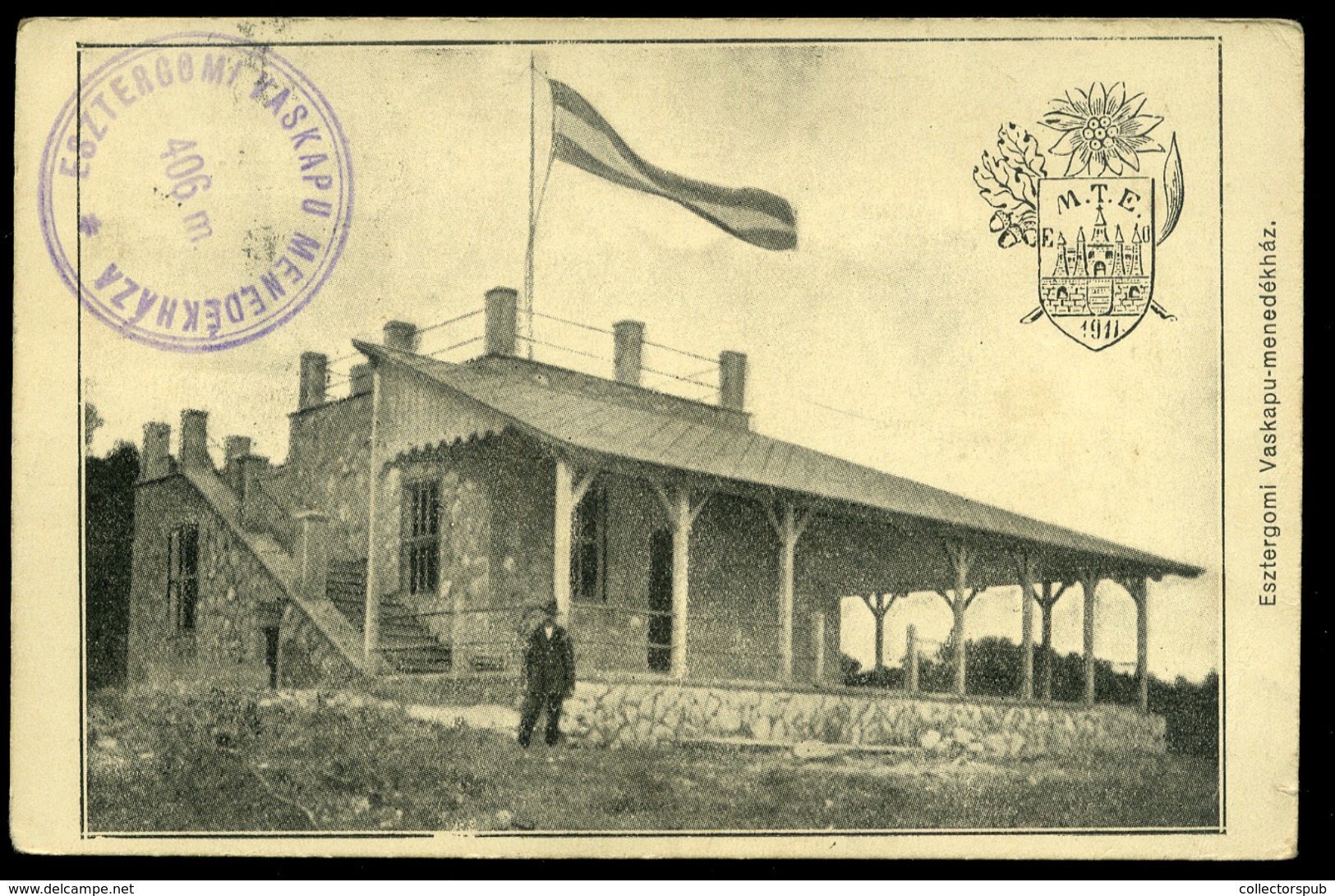 99624 ESZTERGOM 1921. Vaskapu Menedékház, Turista Bélyegzéssel - Ungarn