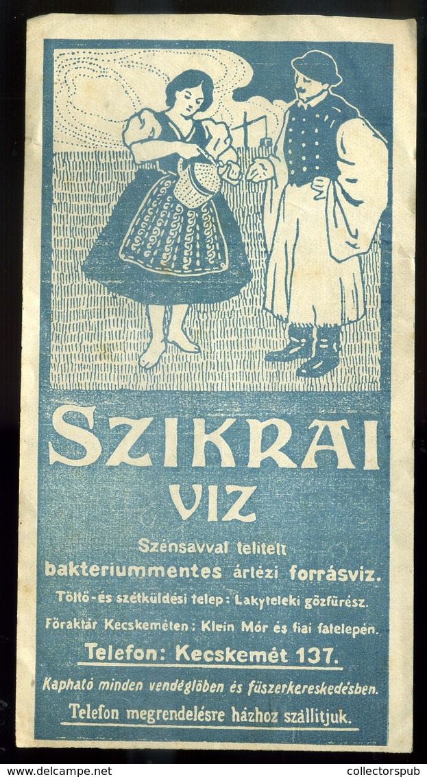 95634 SZÁMOLÓ CÉDULA  Régi Reklám Grafika , Szikrai Víz, Kecskemét - Ohne Zuordnung