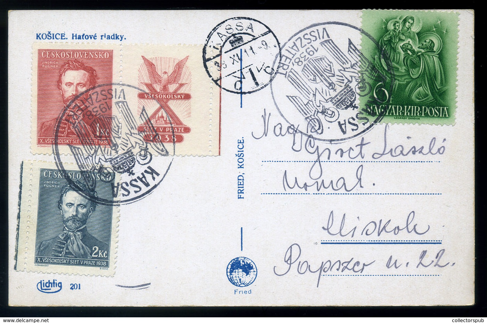 95795 KASSA 1938. Visszatérés Fotós Képeslap HUNGARY / SLOVAKIA - Briefe U. Dokumente