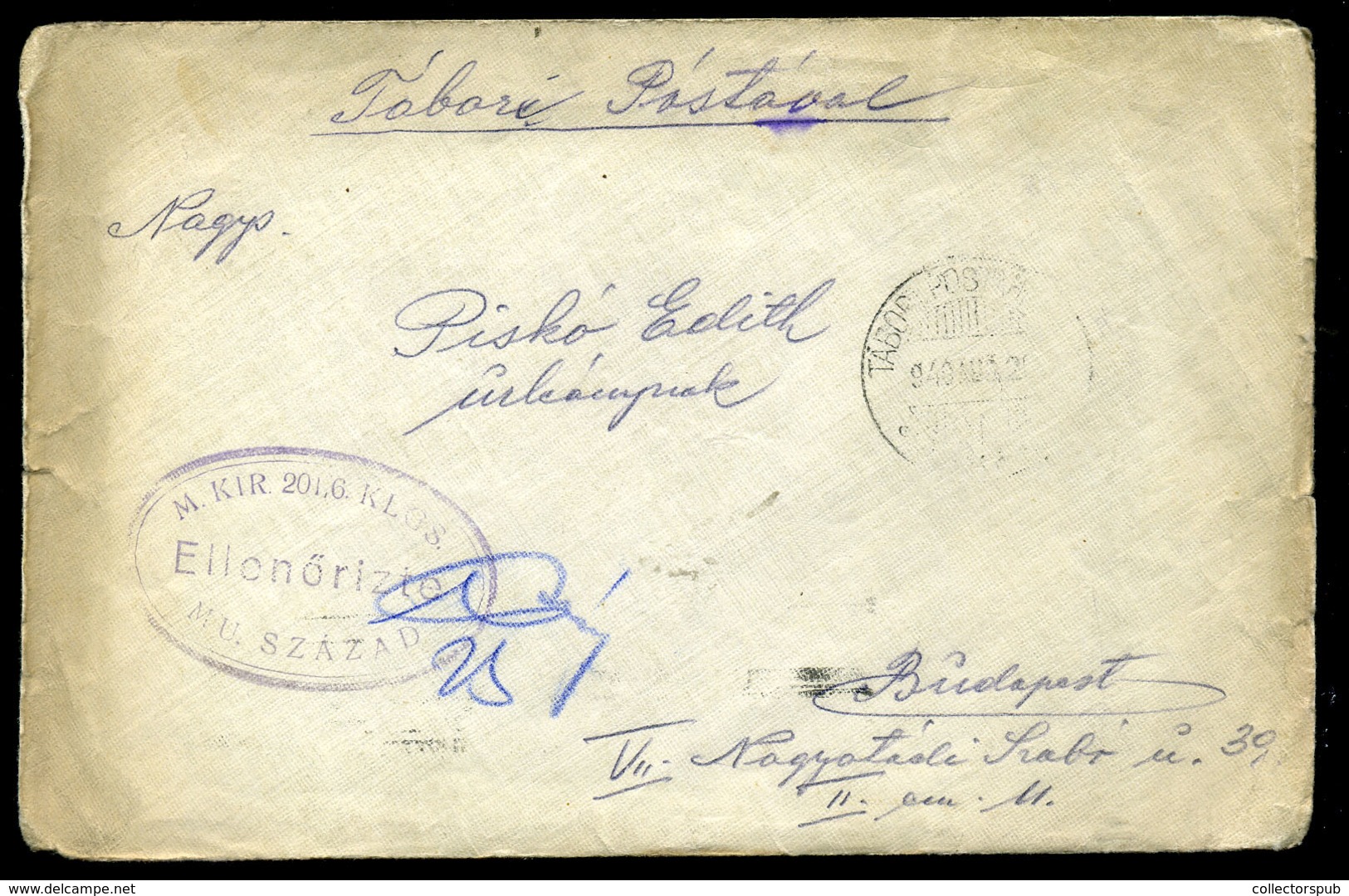 95775 II. VH 1940. Munkaszolgálatos, Tábori Posta Levél Budapestre Küldve - Lettres & Documents