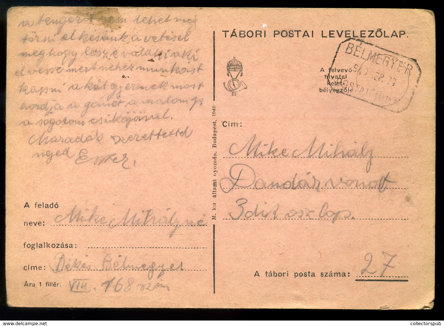 95823 BÉLMEGYER 1940. Tábori Posta Levlap, Postaügynökségi Bélyegzéssel - Lettres & Documents