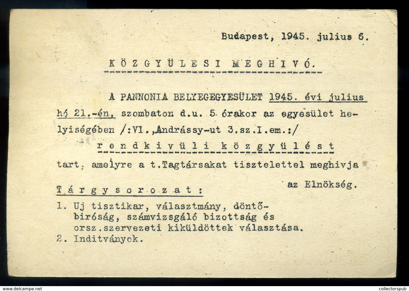96101 BUDAPEST 1945.07. Pannónia Bélyeg Egyesület Postázott, Helyi Levlap - Lettres & Documents