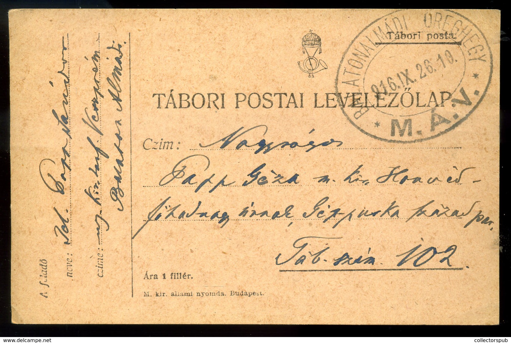 95694 BALATONALMÁDI ÖREGHEGY 1916. Tábori Postalap , Szép MÁV Vasúti Bélyegzéssel - Used Stamps