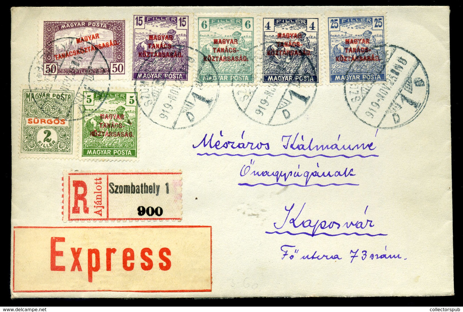95704 SZOMBATHELY 1919. Ajánlott, Expressz Levél Tanácsköztársaság Bélyegekkel Kaposvárra Küldve - Used Stamps