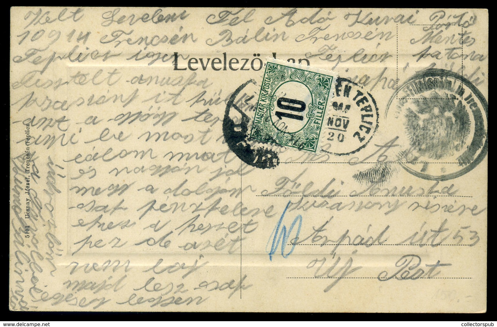 99046 TRENCSÉNTEPLIC 1916. Régi Képeslap, Világháborús Bélyegzéssel, Portózva - Used Stamps