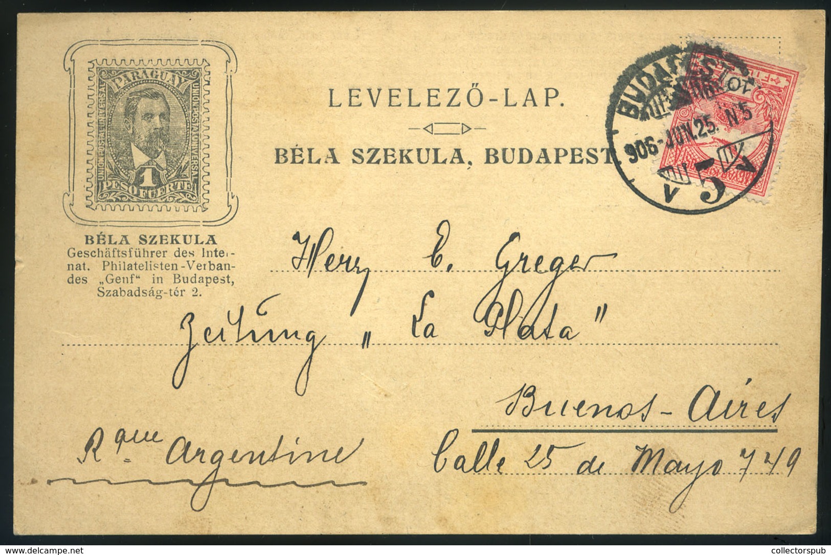 98170 BUDAPEST 1906. Szekula Béla, Céges Levelezőlap Argentínába Küldve !  /  1906 Béla Szekula Corp. P.card To Argentin - Oblitérés