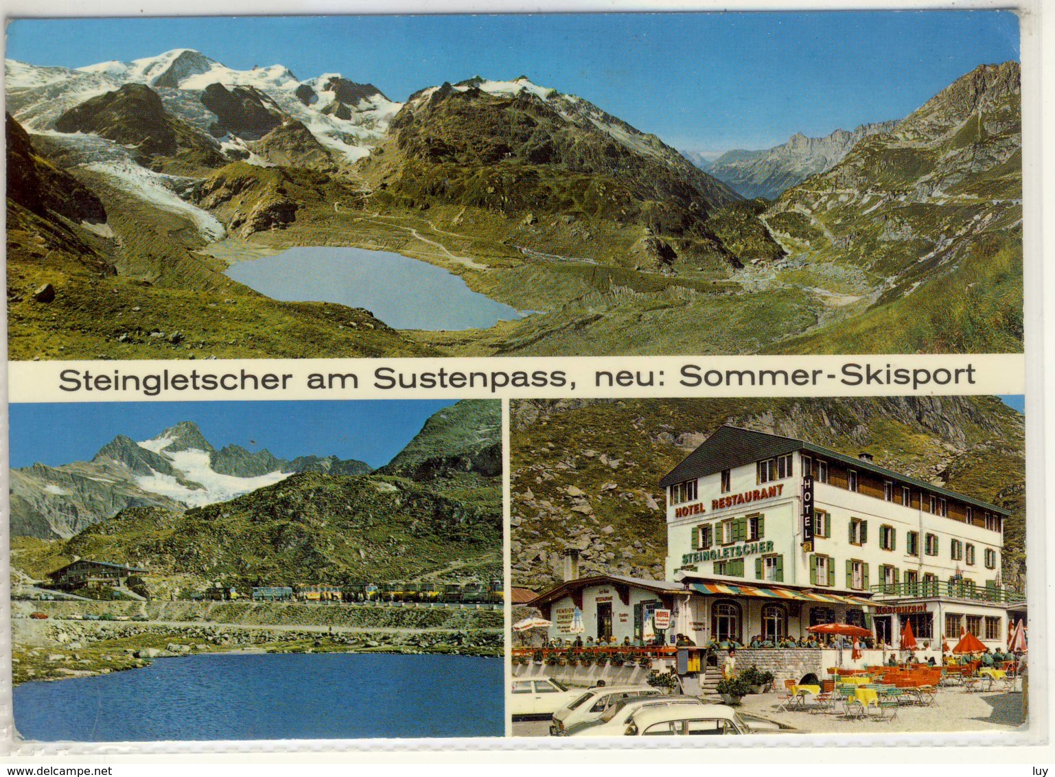 STEINGLETSCHER AM SUSTENPASS HOTEL RESTAURANT MEHRFACHANSICHT - Gadmen 