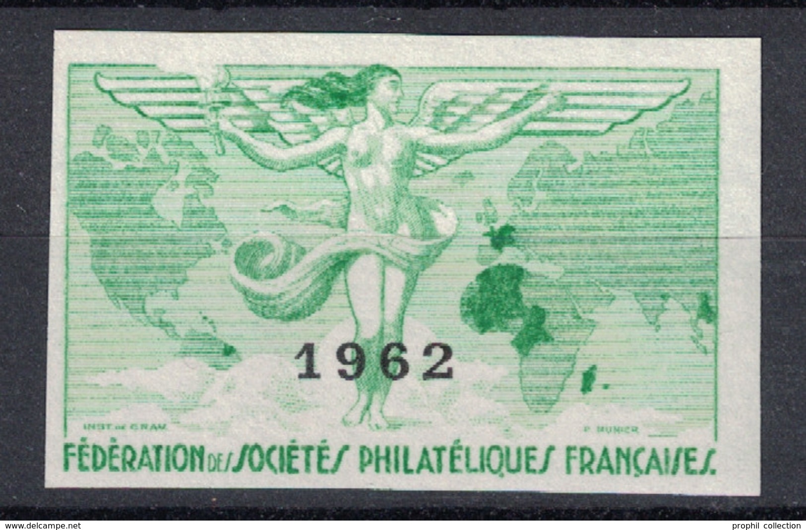 1962 - VIGNETTE TIMBRE NEUF ** NON-DENTELÉ " FEDERATION DES SOCIÉTÉS PHILATÉLIQUES FRANÇAISES " - Briefmarkenmessen