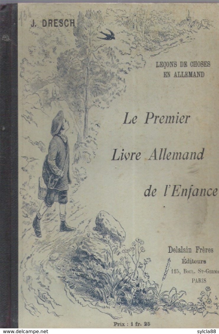 SCOLAIRE  LE PREMIER LIVRE ALLEMAND DE L ENFANCE J DRESCH - 0-6 Ans