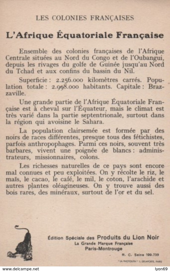 CARTE  PUBLICITE D  AFRIQUZ ZQUATORIALE FRANCAISE  EDITION DU LION NOIR ATTENTION PAS  CPA MAIS FORMAT - Non Classés