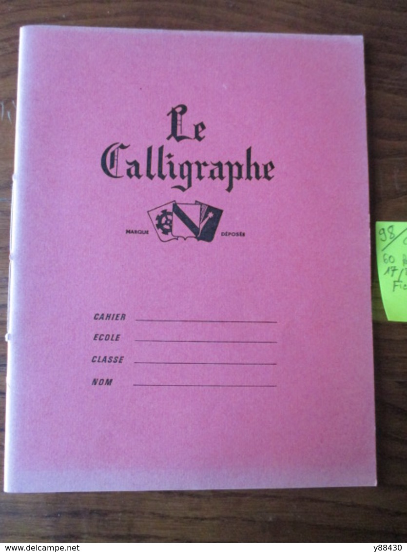 CAHIER D' ÉCOLIER - Neuf  - LE CALLIGRAPHE = Marque Déposé  - Couverture Rose  -  4 Photos. - Autres & Non Classés