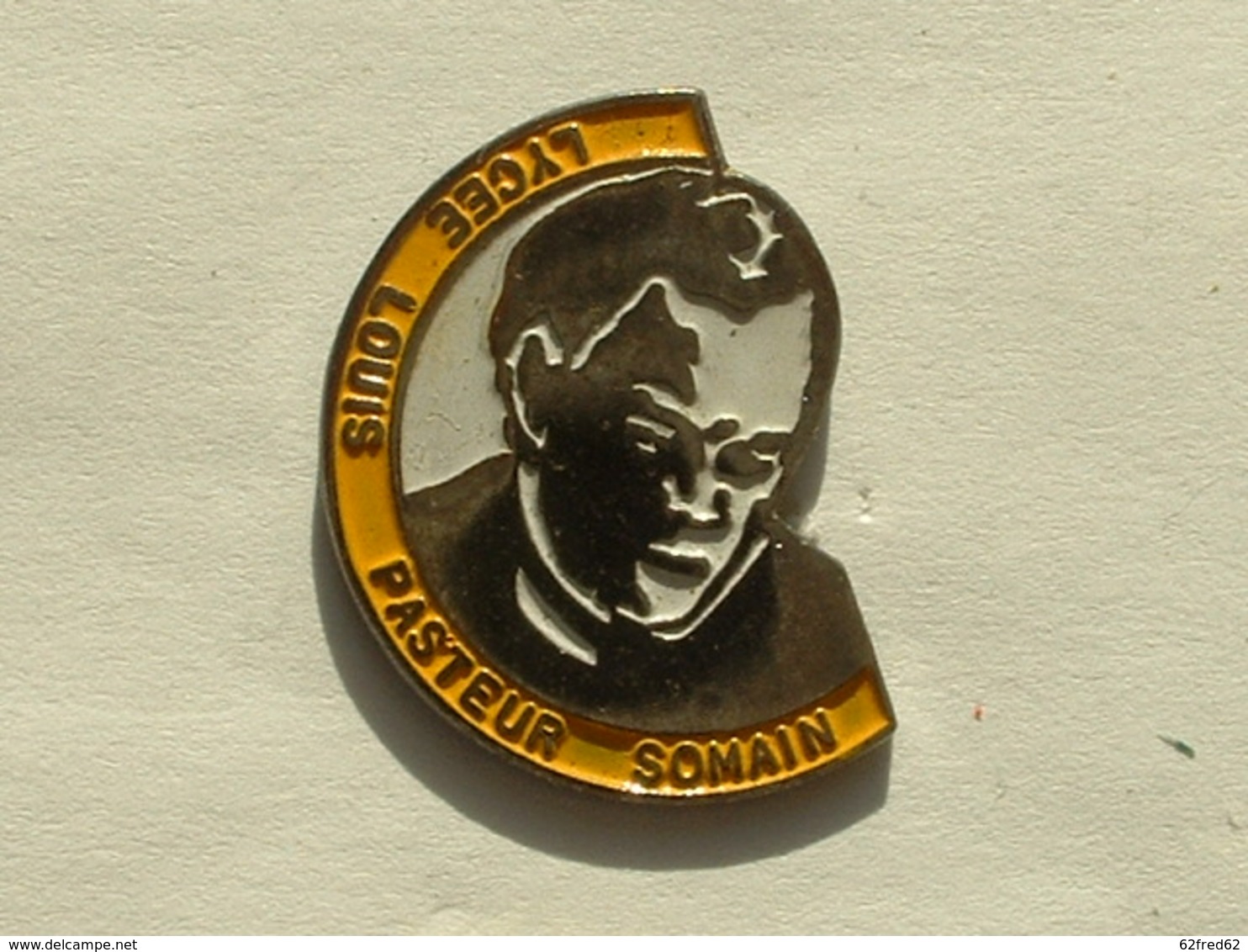 PIN'S LYCEE LOUIS PASTEUR SOMAIN - Administration