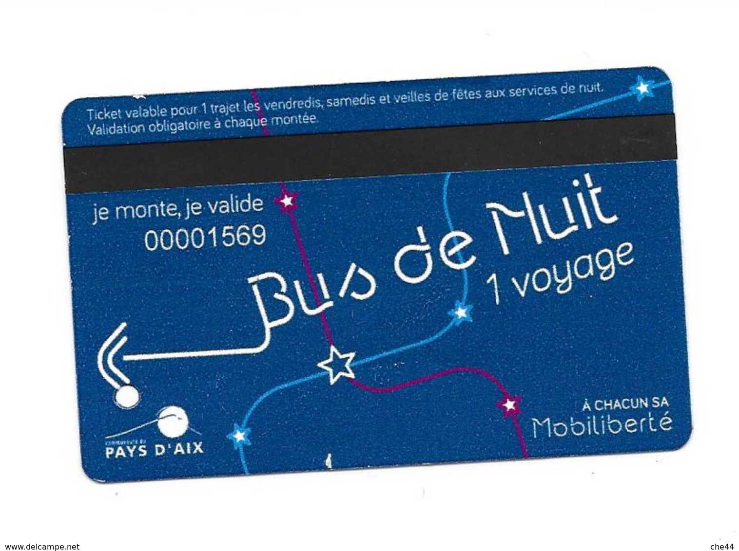 Carte Pass "Bus De Nuit". Aix En Provence. (Voir Commentaire) - Europa