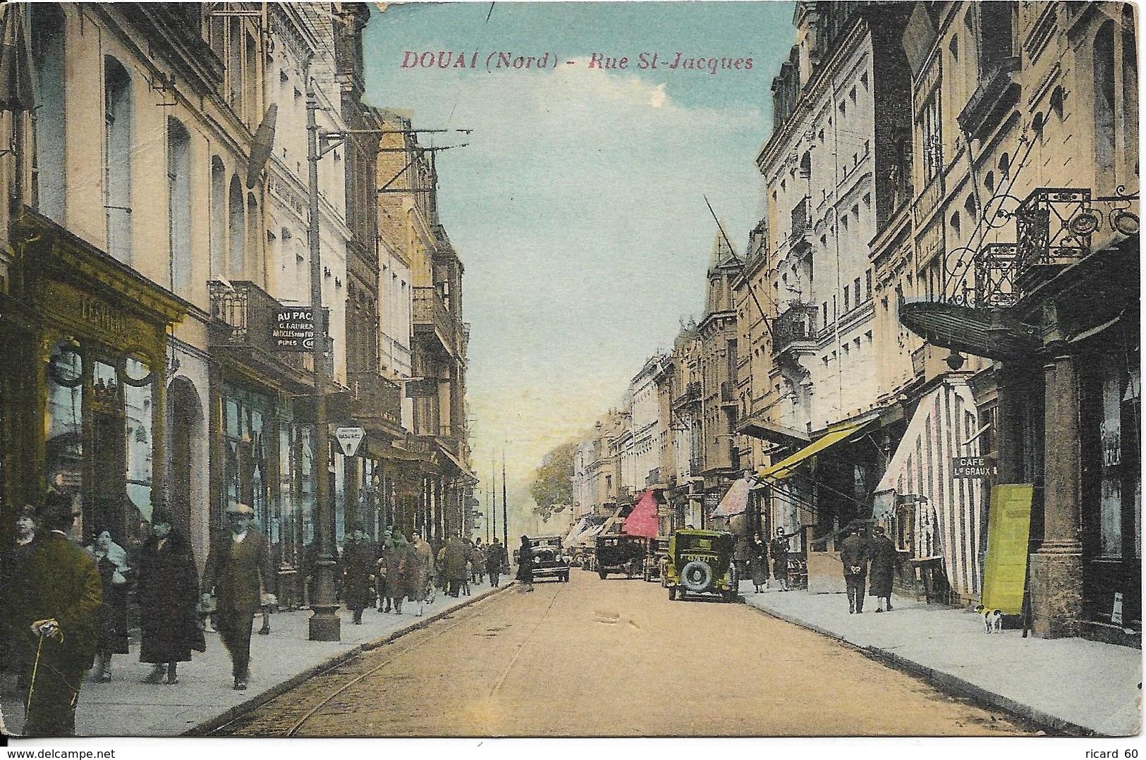 Cpa Douai, Rue St Jacques, Voitures Anciennes, En L'état - Douai