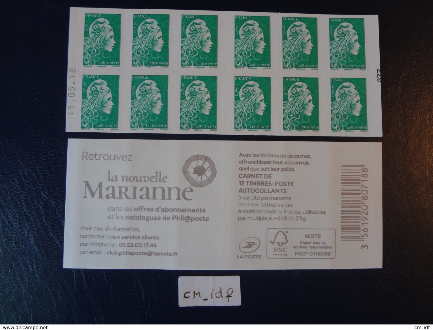 2018  CARNET MARIANNE L'ENGAGÉE LETTRE VERTE  DATE 15.05.18 En POSITION BASSE VARIANTE COUVERTURE  PÂLE - Autres & Non Classés