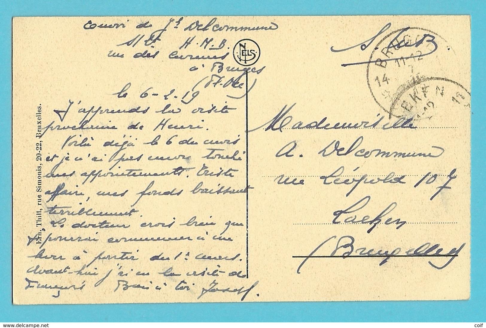 Kaart Met Postagentschapstempel (Agence) * BRUGGE 14 * Op 7/2/19, Verzonden Van HMB (Hopital Militaire Belge) - Fortune (1919)