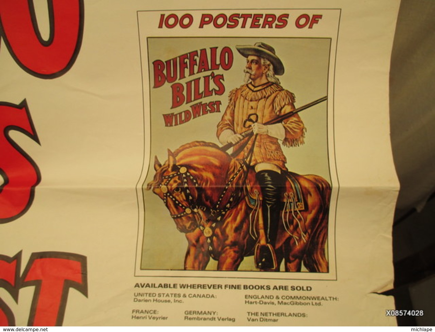 Une  Affiche De Buffalo Bill's  114 Cm  Sur 73 Cm- 1976- - Armas De Colección