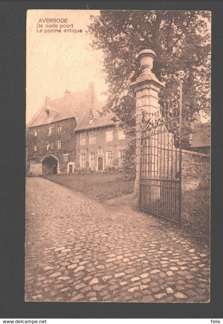 Averbode - De Oude Poort - Scherpenheuvel-Zichem