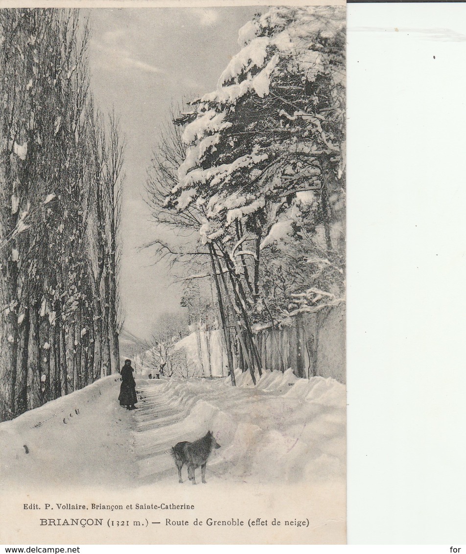 Hautes-alpes : BRIANCON : Route De Grenoble ( Effet De Neige ) - Briancon