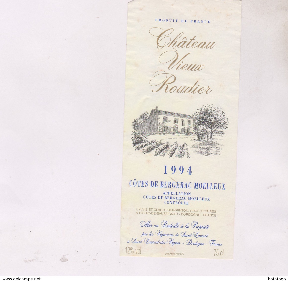 ETIQUETTE VIN BERGERAC , CHATEAU VIEUX ROUDIER 1994! - Bergerac