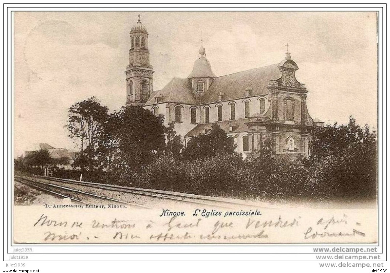 NINOVE ..-- RAILS Du TRAIN . Eglise Paroissiale . 1904 Vers GAND ( Mr G. BRICUSSE ) . Voir Verso . - Ninove