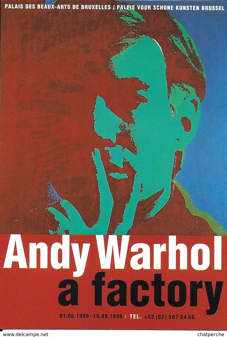 EVENEMENT EXPOSITION ANDY WARHOL A FACTORY BRUXELLES EDIT. BOOMERANG.BE - Exposiciones