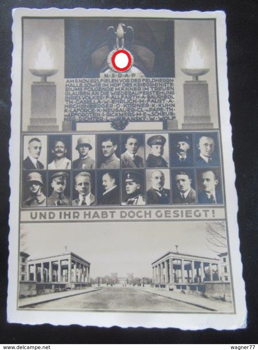 Postkarte Postcard Propaganda Hitlerputsch 1923 München "und Ihr Habt Doch Gesiegt" Ehrentempel - Photo Hoffmann - Briefe U. Dokumente