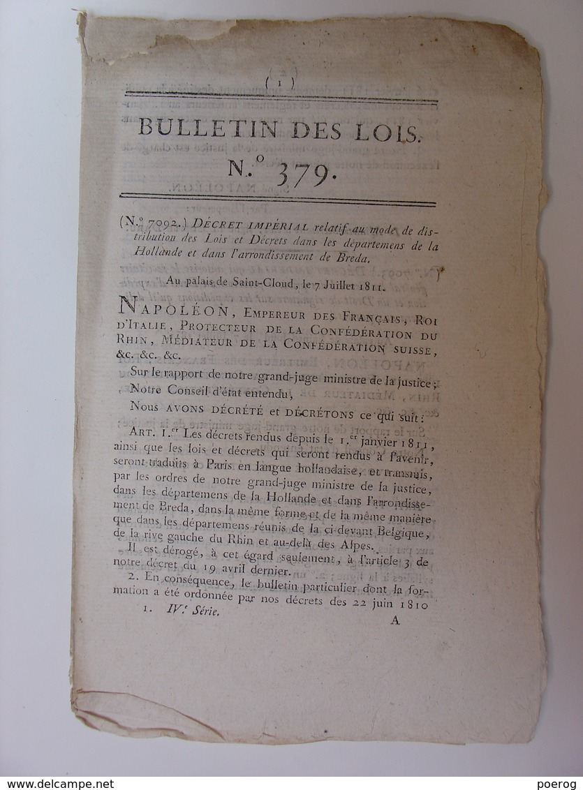 BULLETIN DES LOIS N°379 De JUILLET 1811 - HOLLANDE PAYS BAS BREDA - COSTUMES OFFICIELS - SAINT DOMINGUE MARINE - Decrees & Laws