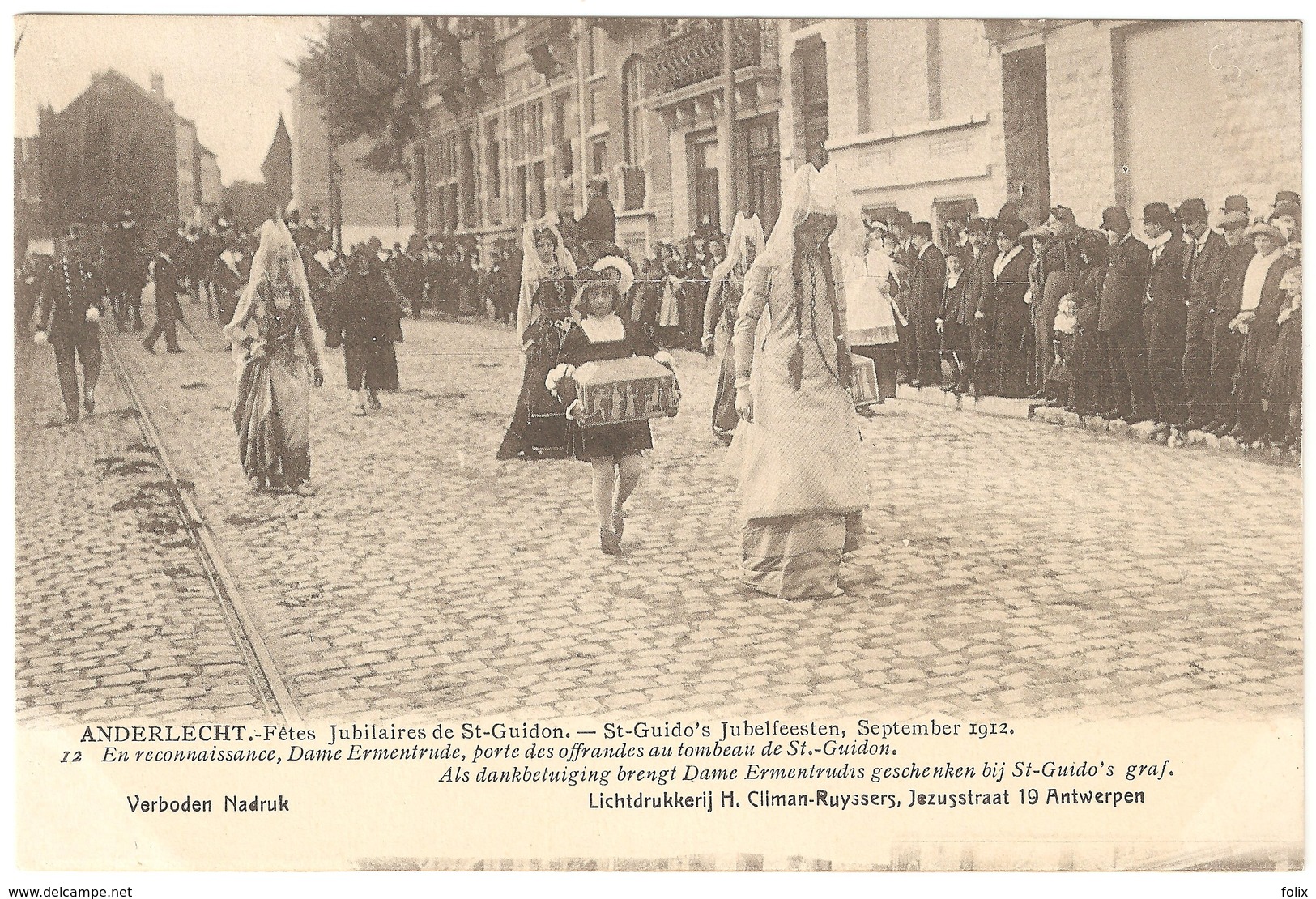 Anderlecht - Fêtes Jubilaires St Guidon / Jubelfeesten St Guido Sept. 1912 - Ed. Climan-Ruyssers - NR 12 - Animée - Anderlecht