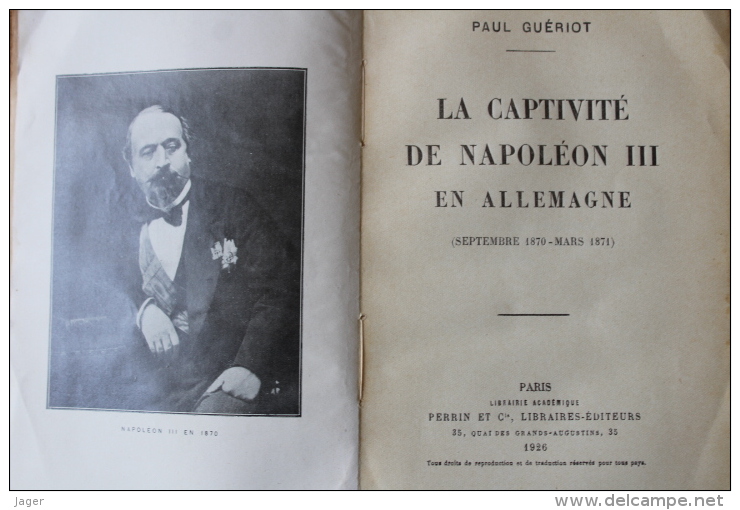 La Captivité De Napoleon III En Allemagne Guerre De 1870 1871 - 1901-1940