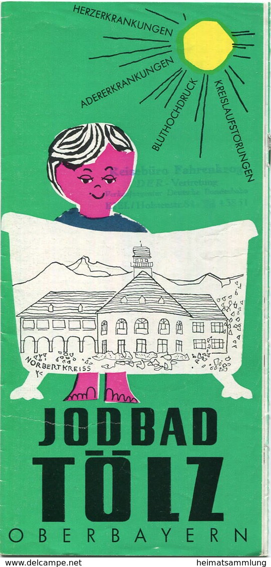 Deutschland - Jodbad Tölz 1960 - 8 Seiten Mit 20 Abbildungen - Beiliegend Kurwegweiser 12 Seiten Mit Vielen Abbildungen - Reiseprospekte
