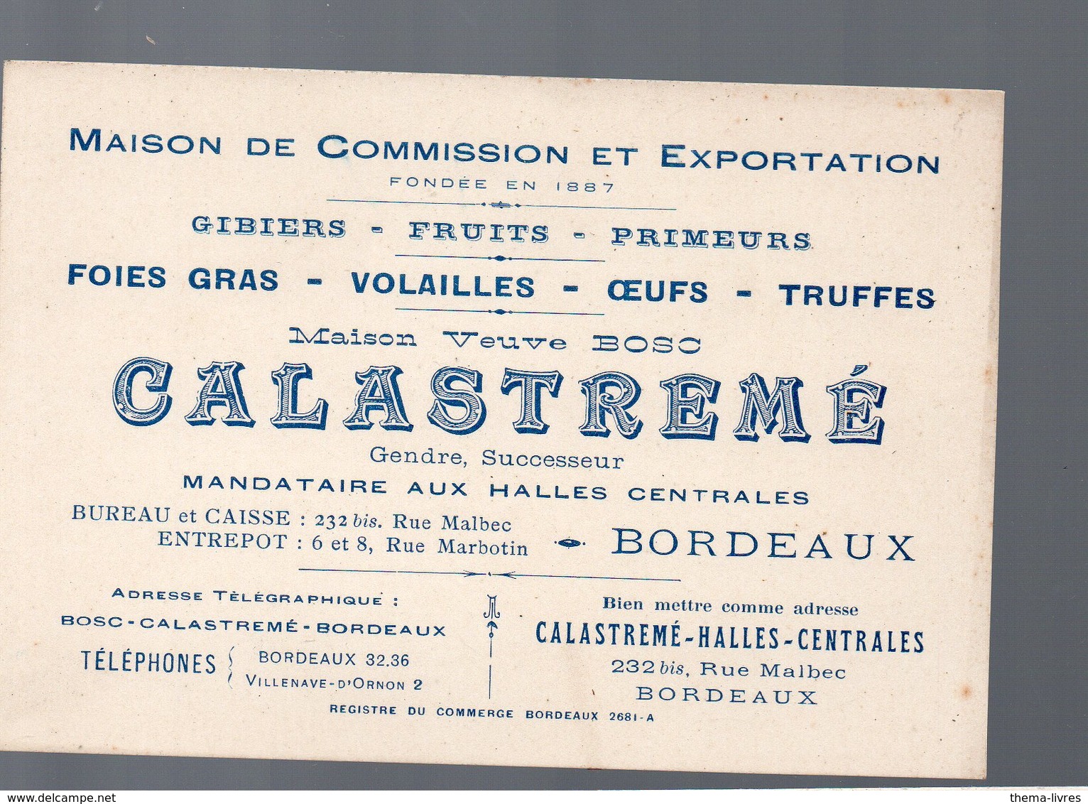 Bordeaux (33 Gironde) Carte CALASTREME Gibiers Fruits Primeurs Etc  (PPP14484) - Publicités