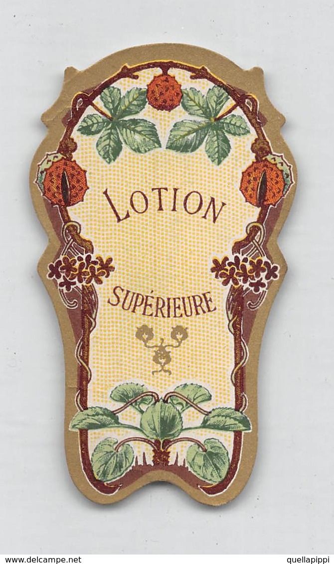 08292 "LOTION SUPERIEURE"  DECORO FLOREALE. ETICHETTA  ORIGINALE. - Etichette