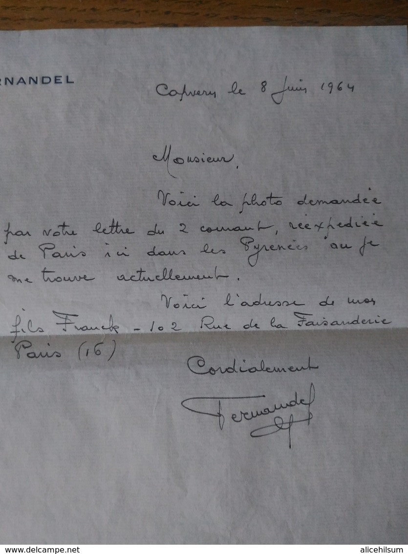 Photo Dédicacée Fernandel+lettre Manuscrite 1964 - Dédicacées