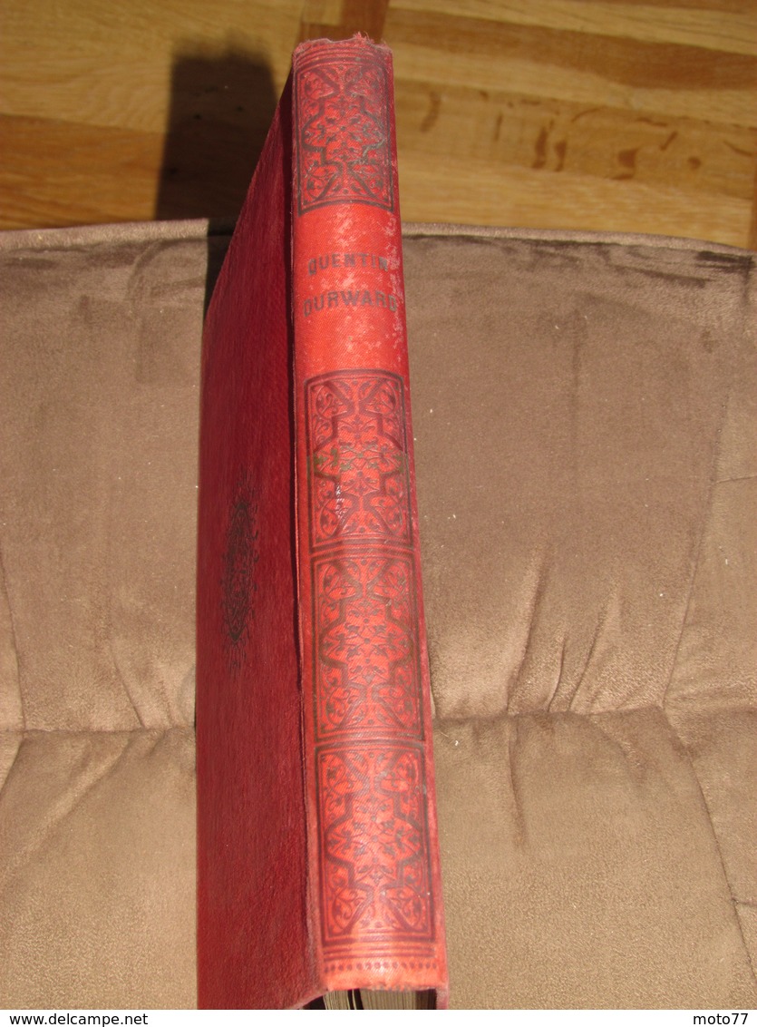 126 / LIVRE / QUENTIN DURWARD Ou LES DAMES DE CROY  -  1889 - 384 Pages - 1801-1900